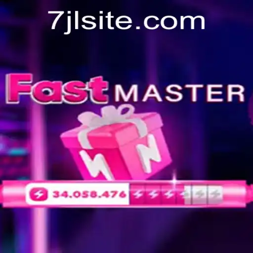 Explore FastMaster: An Exciting New Game Experience with 7JL