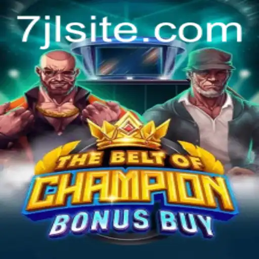 Explore 'TheBeltOfChampionBonusBuy': A Thrilling New Adventure